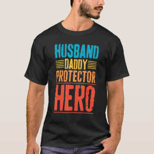 Vintage Husband Daddy Protector Hero Men Father T-Shirt