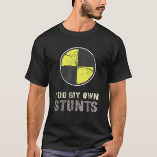 Vintage I DO MY OWN STUNTS Racecar Crash Test Dumm T-Shirt