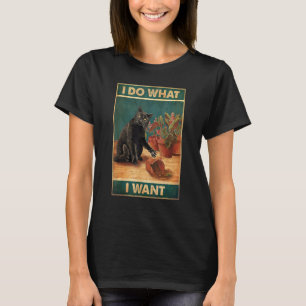 Vintage I Do What I Want, Cat Dad-dy Mum-my, Boy G T-Shirt