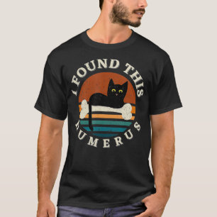 Vintage I Found This Humerus Cat Women Pun Joke T-Shirt
