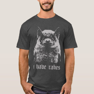 Vintage I Have Rabies Bat Funny Meme Quotes T-Shirt