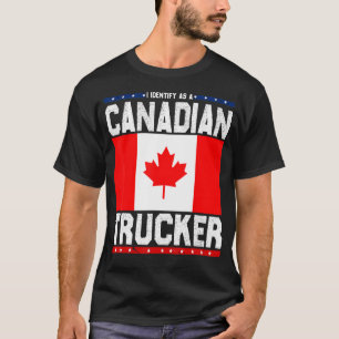 Vintage I Identify As A Canadian Trucker Freedom C T-Shirt