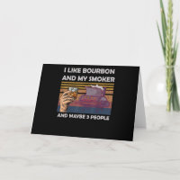 Vintage I Like Bourbon My Smoker 3 People Gifts
