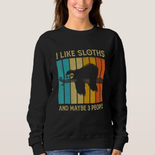 Vintage I Like Sloths And Maybe 3 People   Women M Sweatshirt