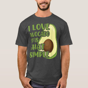 Vintage I Love Avocado It Is That Simple Healthy V T-Shirt