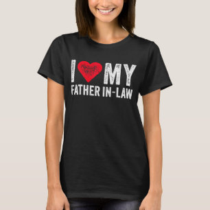Vintage I Love My Father In Law Red Heart Father's T-Shirt