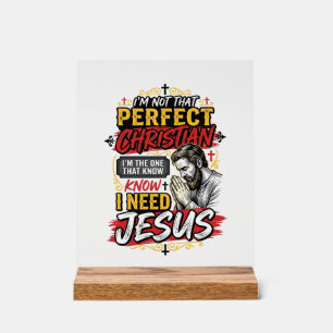 Vintage I Need Jesus Christian T-Shirt Design_1 Acrylic Sign
