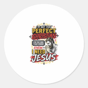 Vintage I Need Jesus Christian T-Shirt Design_1 Classic Round Sticker