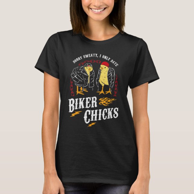 Vintage I Only Date Biker Chicks T-Shirt (Front)