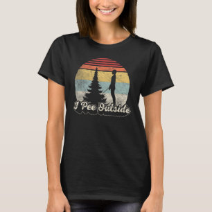 Vintage I Pee Outside I Love Peeing Outside Campi T-Shirt
