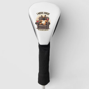 Vintage I Work Hard for My Dog's Lifestyle French  Golf Head Cover