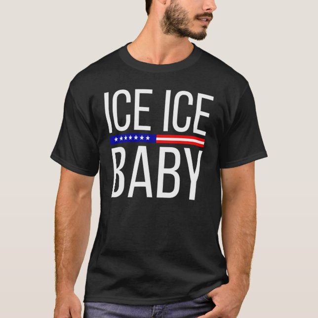 Vintage Ice Ice Baby Funny Trump T-Shirt (Front)
