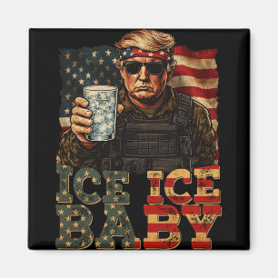 Vintage Ice Ice By Funny Trump _4  Magnet
