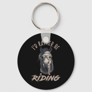 Vintage Id Rather Be Riding Horse  Key Ring