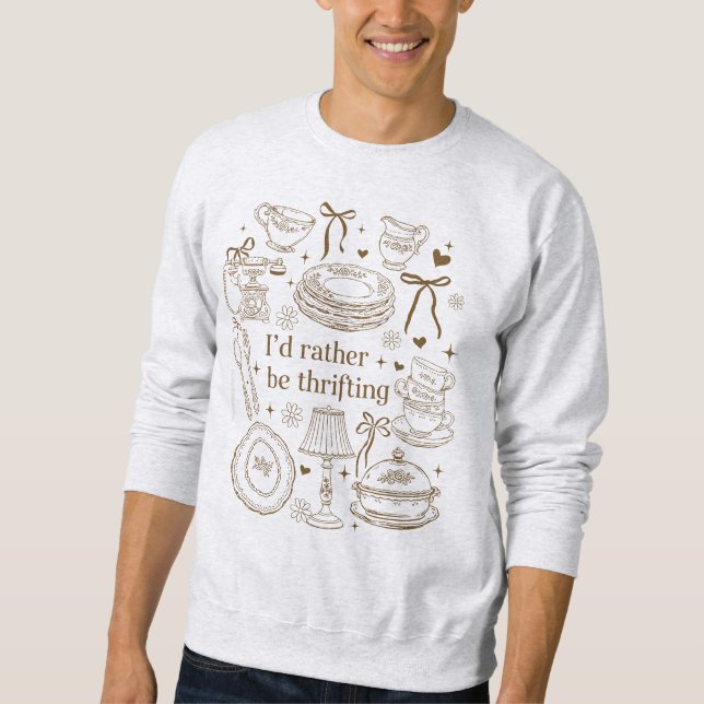 Vintage I'd Rather Be Thrifting Sweatshirt (Front)