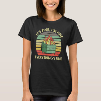 Vintage I'm Fine It's Fine Everything's Fine 2022  T-Shirt