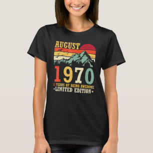 Vintage In August 1970 52 Years Of Being Awesome L T-Shirt