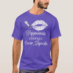 Vintage Injector Happiness Is Being A Nurse Inject T-Shirt