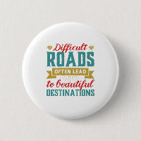 Vintage Inspirational Life Quote Difficult Roads