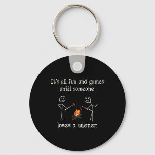 Vintage It's All Fun And Games Until Someone Loses Key Ring