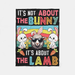 Vintage It's Not Bunny It's About Lamb Easter Bunn Fleece Blanket