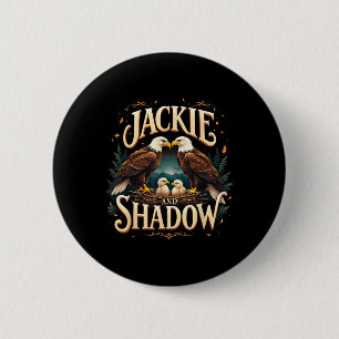 Vintage Jackie And Shadow Bald Eagle Family Graphi 6 Cm Round Badge