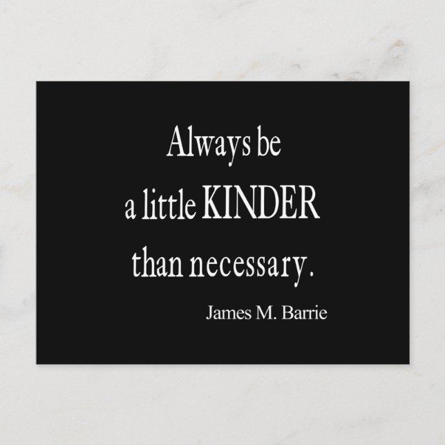 Vintage James Barrie Kinder than Necessary Quote Postcard (Front)