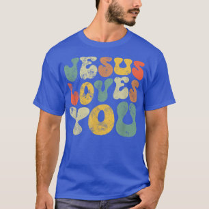 Vintage Jesus Loves You Jesus Christian Men Women T-Shirt
