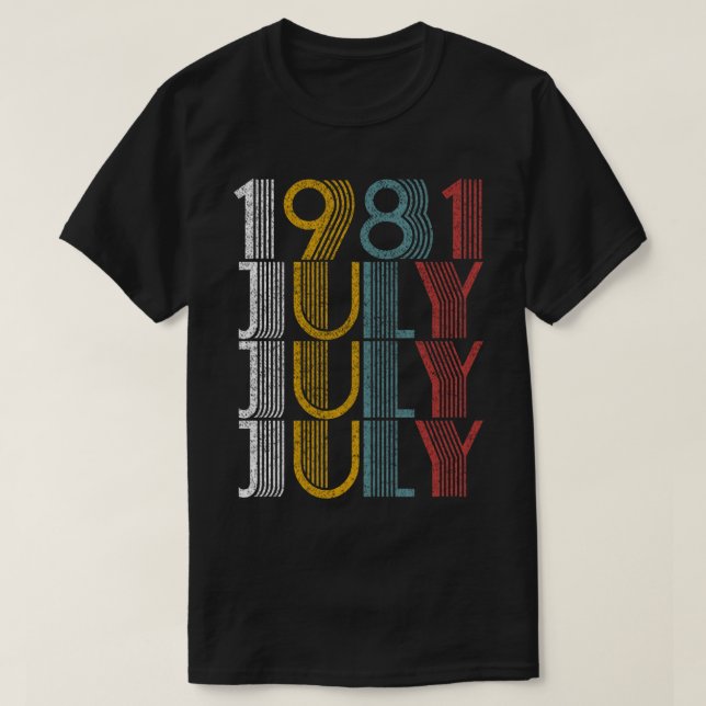 Vintage July 1981 Birthday Gifts Men Women T-Shirt (Design Front)
