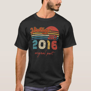 Vintage July 2016 Original Part 6 Year Old T-Shirt