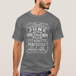 Vintage June 1952 70Th Birthday Aged Perfectly 70 T-Shirt<br><div class="desc">Vintage June 1952 70-Year-Old Original Parts 70th Birthday Shirt. Aged Perfectly Best of 1952. Legends are born in 1952. Birthday shirt to give a man or woman born in the fifties. Gift idea for him or her. Cancer Girl zodiac or Gemini King horoscope tee.</div>