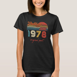 Vintage June 1978 Original Part 44 Year Old T-Shirt