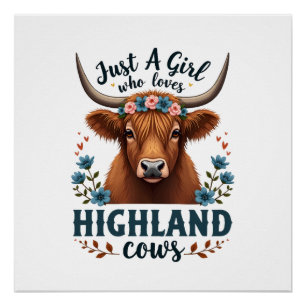 Vintage Just A Girl Who Loves Highland Cows Floral Poster