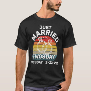 Vintage Just Married on TWOSDAY Feb 22 Twos Day We T-Shirt