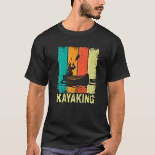 Vintage Kayaking For Men Women Kayak  Kayaker T-Shirt