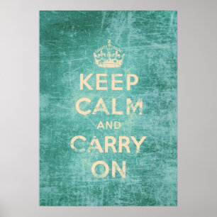 Vintage keep calm and carry on poster
