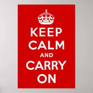 Vintage Keep Calm and Carry On WWII Propaganda Poster