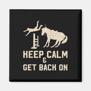 Vintage Keep Calm And Get Back On Magnet