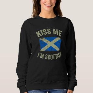 Vintage Kiss Me I'm Scottish Roots Scotland Flag P Sweatshirt