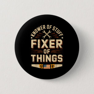 Vintage Knower Of Stuff Fixer Of Things Funny Dad  6 Cm Round Badge