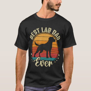 Vintage Labrador Dog Best Lab Dad Ever For Father' T-Shirt
