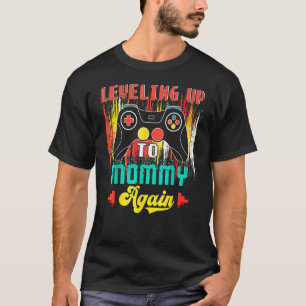 Vintage Levelling Up To Mummy Again Gamer Expectin T-Shirt