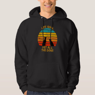 Vintage Life Goal Pet All Dogs  Dog Pet Hoodie