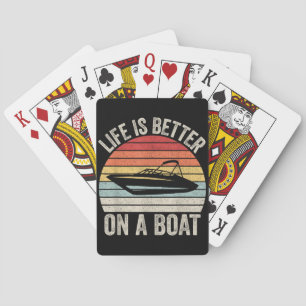 Vintage Life Is Better On A Boat Captain Boating P Playing Cards