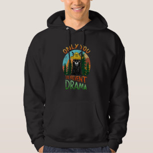 Vintage Llama Camping Only you can prevent Drama W Hoodie