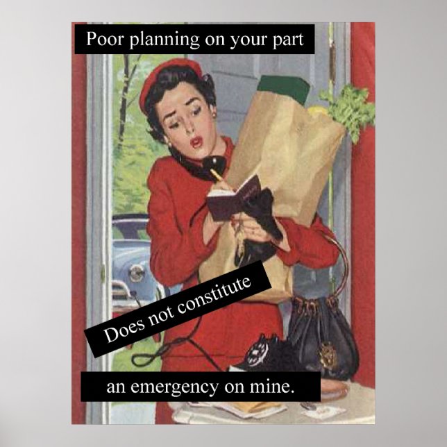 Vintage Look Busy Woman Multitasking Emergency Poster (Front)