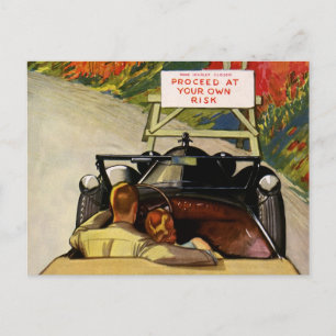 Vintage Love, Road Closed Proceed at Your Own Risk Postcard