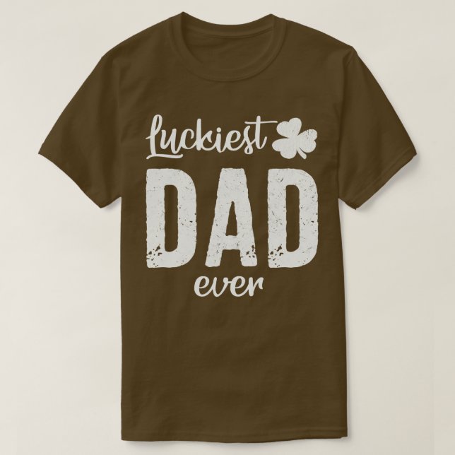 Vintage Luckiest dad ever T-Shirt (Design Front)