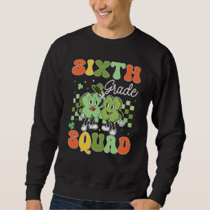 Vintage Lucky Sixth Grade Squad Teacher St Patrick Sweatshirt