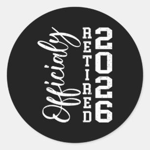 Vintage Ly Retired 2026 Funny Retirement Men Women Classic Round Sticker
